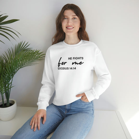 He Fights For Me | Unisex Heavy Blend Crewneck Sweatshirt