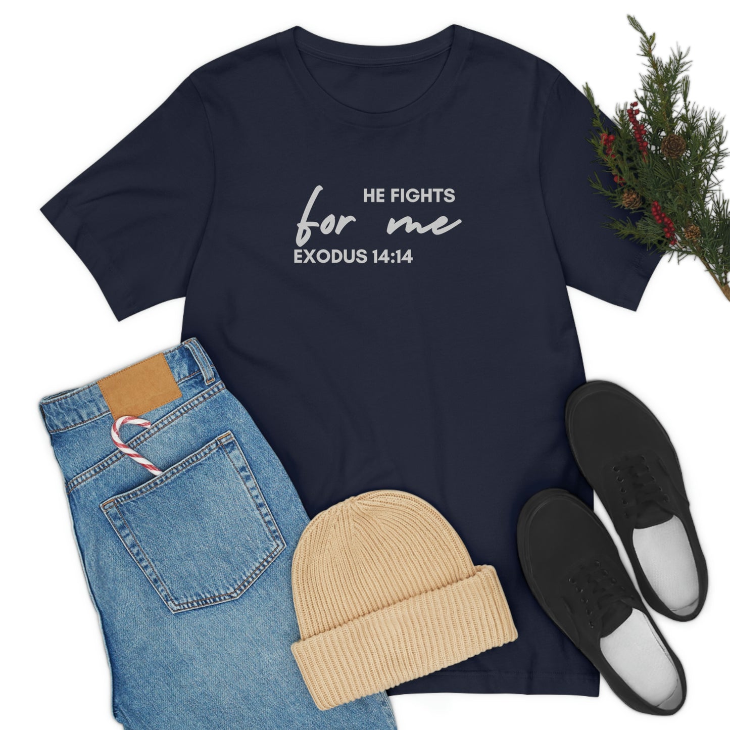 He Fights For Me | Unisex Jersey Short Sleeve Tee